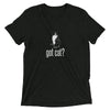 "Got Cat?" T-Shirt