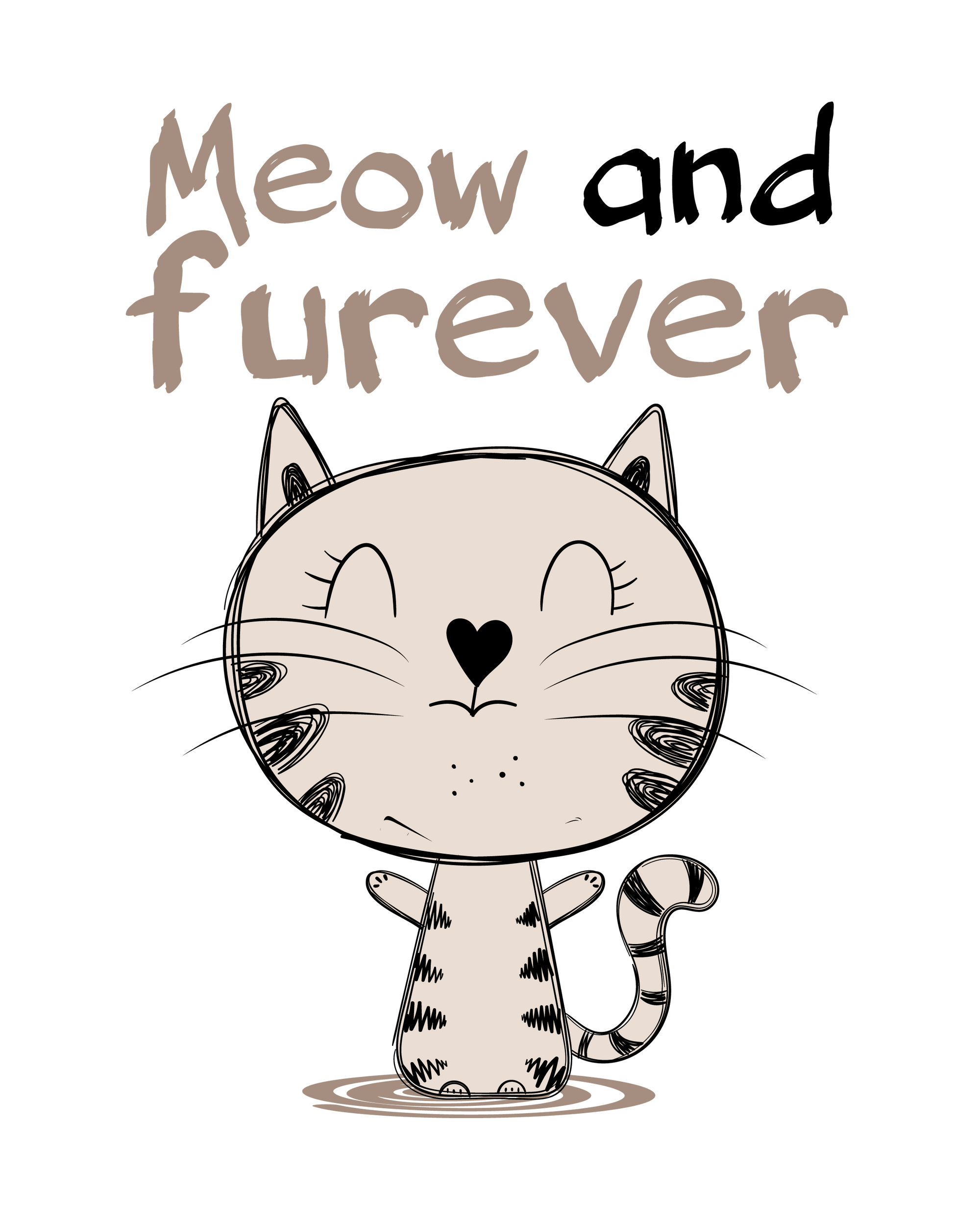 Meow and Furever Cat T-Shirt