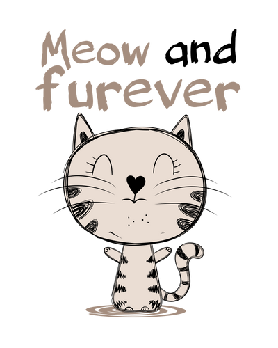 Meow and Furever Cat T-Shirt