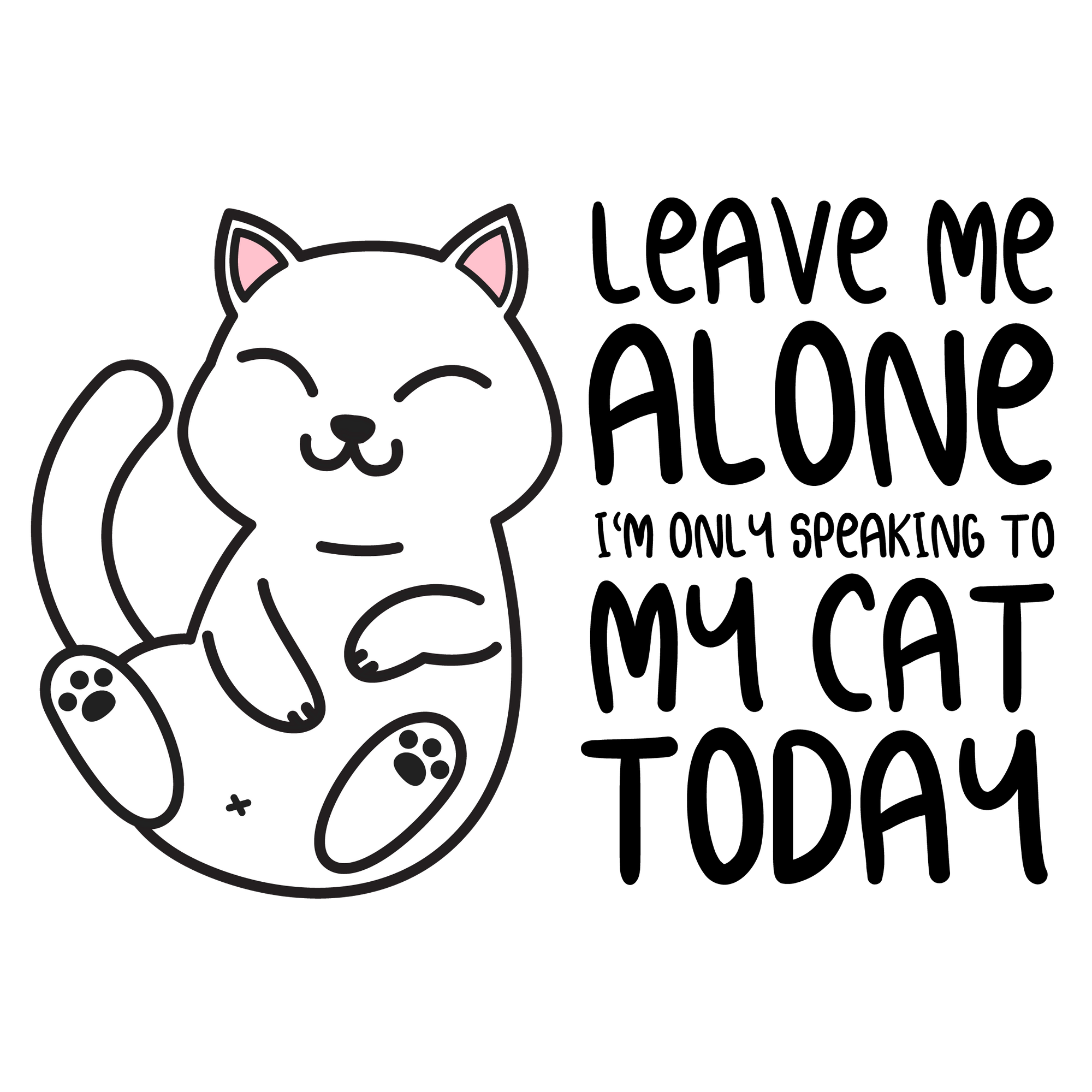 Leave Me Alone Cat T-Shirt