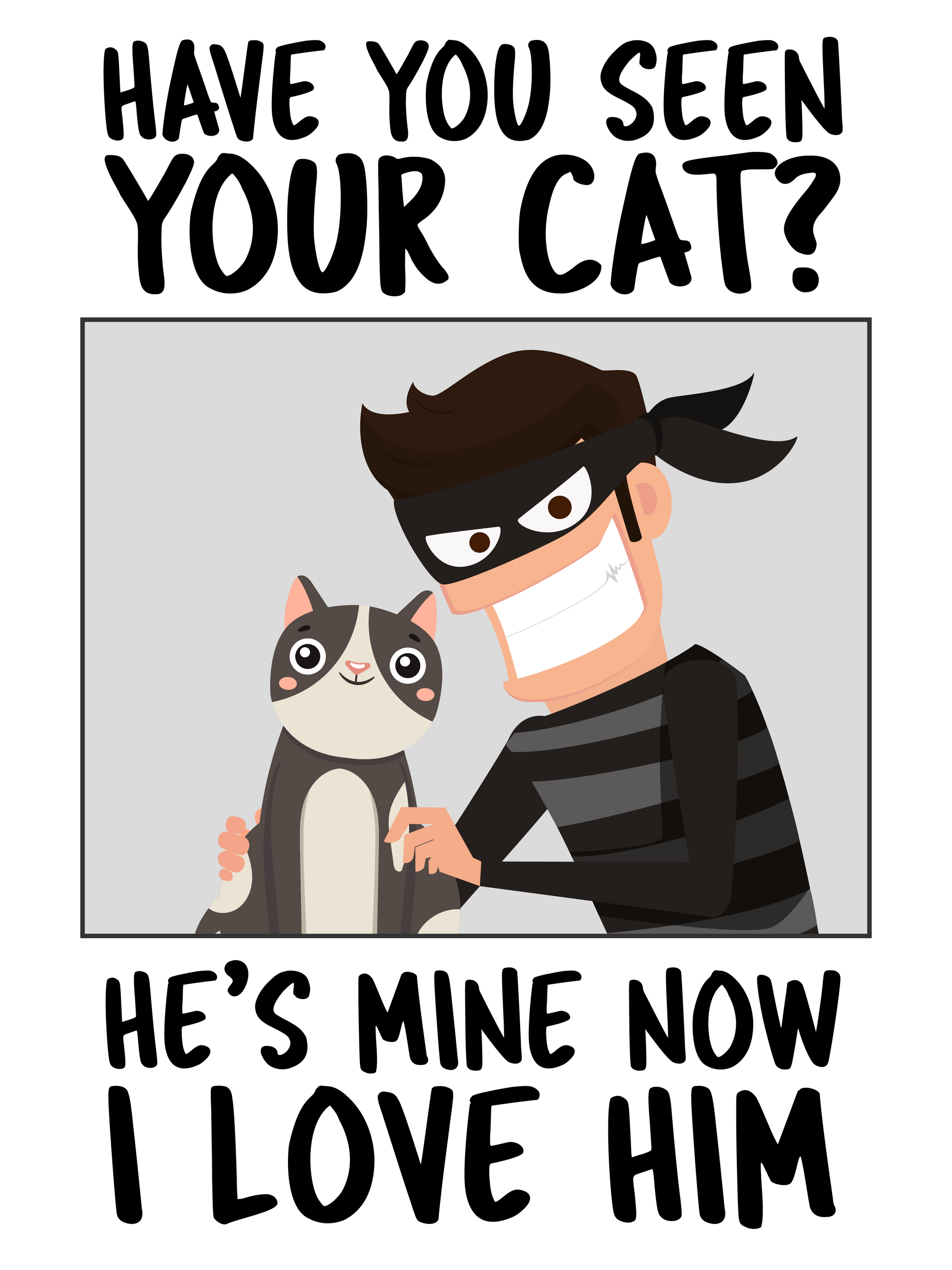 I Stole Your Cat T-Shirt