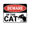 Beware of Cat Sign T-Shirt