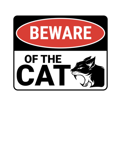 Beware of Cat Sign T-Shirt