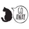 Cat Says Go Away T-Shirt