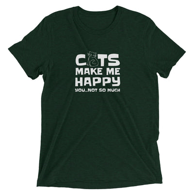 Cats Make Me Happy (Not You) T-Shirt