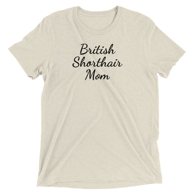 British Shorthair Cat Mom T-Shirt