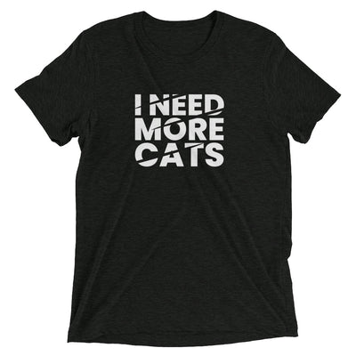 I Need More Cats T-Shirt