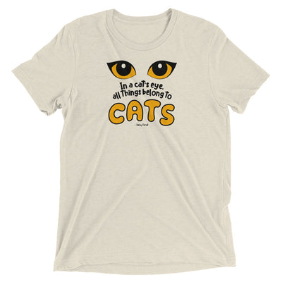 All Things Belong to Cats T-Shirt