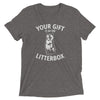 Your Gift Is In The Litterbox T-Shirt