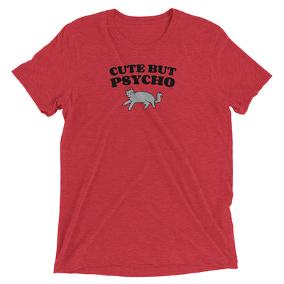 Cute but Psycho Cat T-Shirt