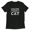 No Therapy, Cat T-Shirt