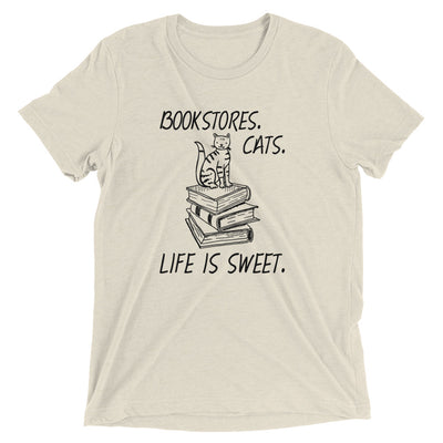 Bookstores. Cats. Life is Sweet T-Shirt