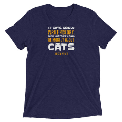 Cat History Quote T-Shirt