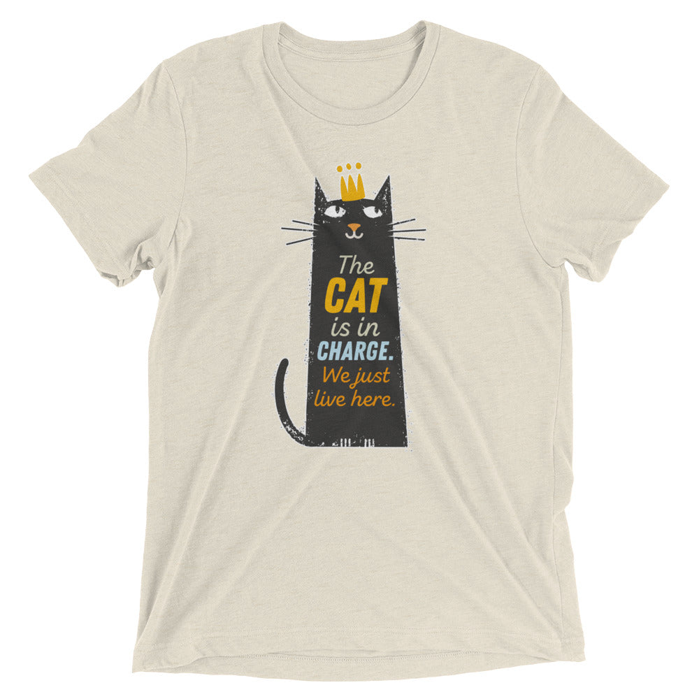 Cat Is In Charge We Just Live Here T-Shirt