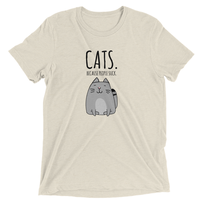 Cats. Because People Suck. T-Shirt