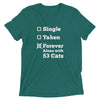 Forever Alone with Cats T-Shirt