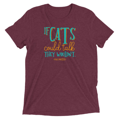 If Cats Could Talk T-Shirt