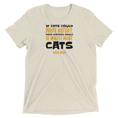 Cat History Quote T-Shirt